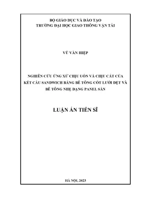 Nghiên cứu ứng xử chịu uốn và chịu cắt của kết cấu sandwich bằng bê tông cốt lưới dệt và bê tông nhẹ dạng panel sàn