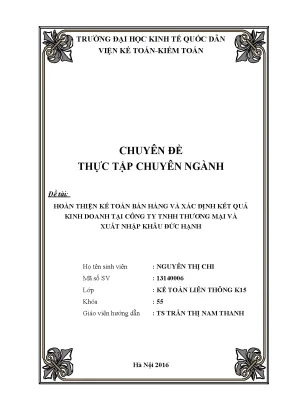 Chuyên đề thực tập hoàn thiện kế toán bán hàng và xác định kết quả kinh doanh tại công ty trách nhiệm hữu hạn thương mại và xuất nhập khẩu đức hạnh
