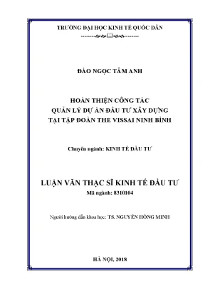 Hoàn thiện công tác quản lý dự án đầu tư và xây dựng tại tập đoàn the vissai ninh bình