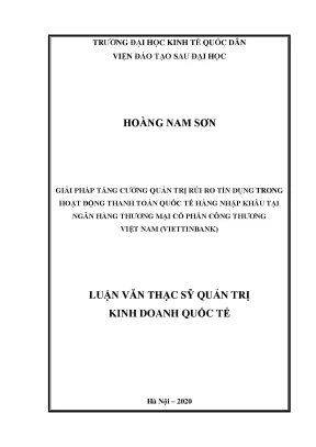 Giải pháp tăng cường quản trị rủi ro tín dụng trong hoạt động thanh toán quốc tế hàng nhập khẩu tại ngân hàng thương mại cổ phần công thương việt nam vietinbank
