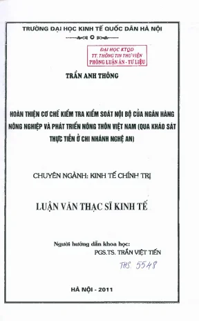 Hoàn thiện cơ chế kiểm tra kiểm soát nội bộ của ngân hàng nông nghiệp và phát triển nông thôn việt nam qua khảo sát thực tiễn chi nhánh nghệ an