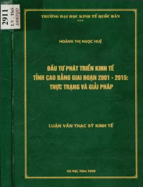 Đầu tư phát triển kinh tế tỉnh cao bằng giai đoạn 2001 2015 thực trạng và giải pháp