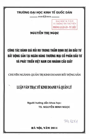 Công tác đánh giá rủi ro trong thẩm định dự án đầu tư bất động sản tại ngân hàng thương mại cổ phẩn đầu tư và phát triển việt nam chi nhánh cầu giấy
