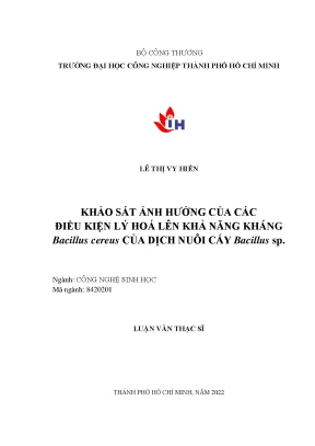 Khảo sát ảnh hưởng của các điều kiện lý hoá lên khả năng kháng bacillus cereus của dịch nuôi cấy bacillus sp