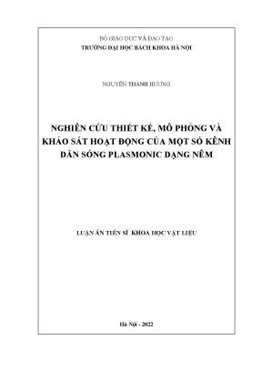 Nghiên cứu thiết kế mô phỏng và khảo sát hoạt động của một số kênh dẫn sóng plasmonic dạng nêm