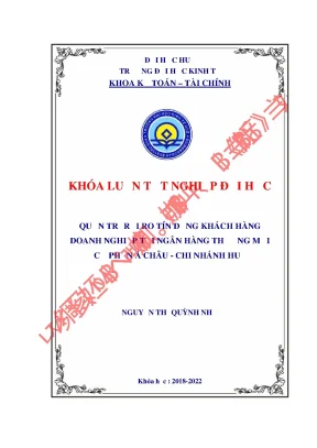 Quản trị rủi ro tín dụng khách hàng doanh nghiệp tại ngân hàng thương mại cổ phần á châu chi nhánh huế