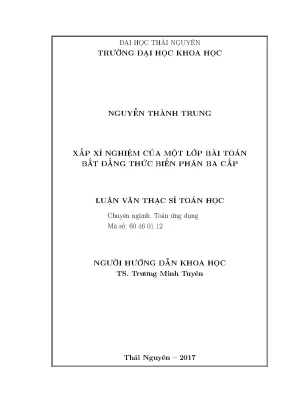 Luận văn thạc sĩ xấp xỉ nghiệm của một lớp bài toán bất đẳng thức biến phân ba cấp