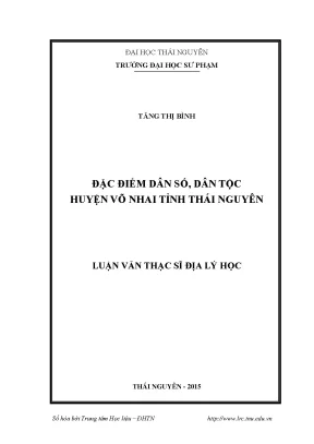 Luận văn thạc sĩ đặc điểm dân số dân tộc huyện võ nhai tỉnh thái nguyên