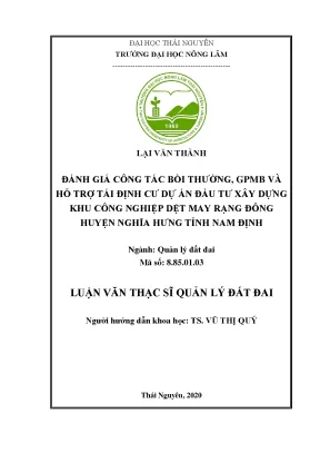 Luận văn thạc sĩ đánh giá công tác bồi thường giải phóng mặt bằng và hỗ trợ tái định cư dự án đầu tư xây dựng khu công nghiệp dệt may rạng đông huyện nghĩa hưng tỉnh nam định