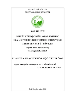 Luận văn thạc sĩ nghiên cứu đặc điểm nông sinh học của một số dòng bí thơm có triển vọng tại huyện ba bể bắc kạn