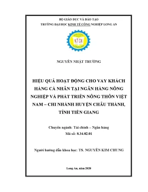 Luận văn thạc sĩ hiệu quả hoạt động cho vay khách hàng cá nhân tại ngân hàng nông nghiệp và phát triển nông thôn việt nam chi nhánh huyện châu thành tỉnh tiền giang