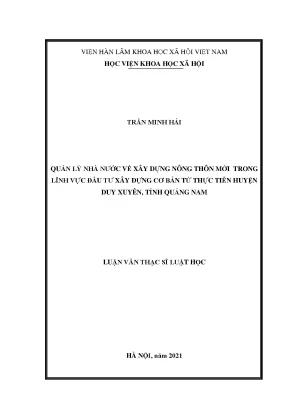 Luận văn thạc sĩ quản lý nhà nước về xây dựng nông thôn mới trong lĩnh vực đầu tư xây dựng cơ bản từ thực tiễn huyện duy xuyên tỉnh quảng nam