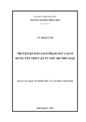 Luận văn thạc sĩ truyện kể dân gian phạm ngũ lão ở hưng yên tiếp cận từ góc độ thể loại
