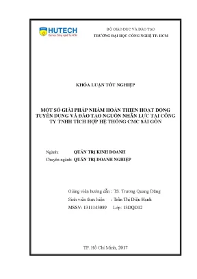 Luận văn thạc sĩ một số giả pháp nhằm hoàn thiện hoạt động tuyển dụng và đào tạo nguồn nhân lực tại công ty tnhh tích hợp hệ thống cmc sài gòn