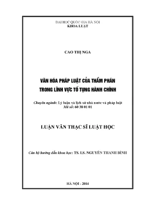 Luận văn thạc sĩ văn hóa pháp luật của thẩm phán trong lĩnh vực tố tụng hành chính