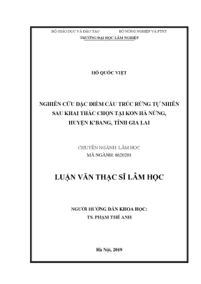 Luận văn thạc sĩ nghiên cứu đặc điểm cấu trúc rừng tự nhiên sau khai thác chọn tại kon hà nừng huyện kbang tỉnh gia lai
