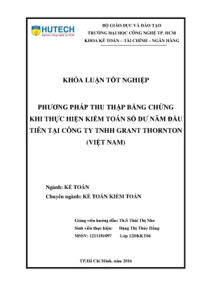 Luận văn thạc sĩ phương pháp thu thập bằng chứng khi thực hiện kiểm toán số dư năm đầu tiên tại công ty tnhh grant thornton việt nam