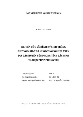 Luận văn thạc sĩ nghiên cứu về bệnh ký sinh trùng đường máu ở gà nuôi công nghiệp trên địa bàn huyện yên phong tỉnh bắc ninh và biện pháp phòng trị