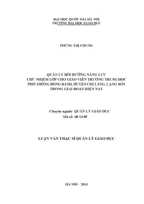 Luận văn thạc sĩ quản lý bồi dưỡng năng lực chủ nhiệm lớp cho giáo viên trường trung học phổ thông đồng bành huyện chi lăng lạng sơn trong giai đoạn hiện nay