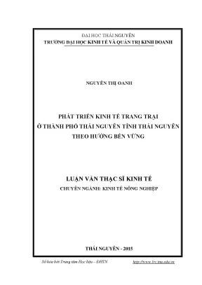 Luận văn thạc sĩ phát triển kinh tế trang trại ở thành phố thái nguyên tỉnh thái nguyên theo hướng bền vững