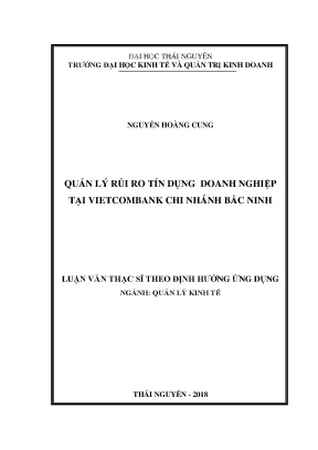 Luận văn thạc sĩ quản lý rủi ro tín dụng doanh nghiệp tại vietcombank chi nhánh bắc ninh
