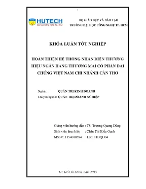 Luận văn thạc sĩ hoàn thiện hệ thống nhận diện thương hiệu ngân hàng thương mại cổ phần đại chúng việt nam chi nhánh cần thơ