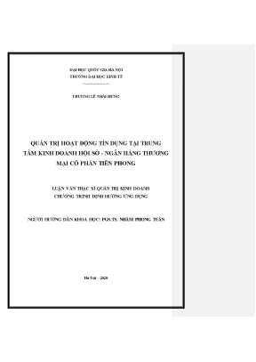 Luận văn thạc sĩ quản trị hoạt động tín dụng tại trung tâm kinh doanh hội sở ngân hàng thương mại cổ phần tiên phong