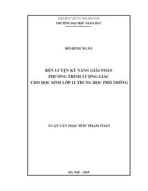 Luận văn thạc sĩ rèn luyện kỹ năng giải toán phương trình lượng giác cho học sinh lớp 11 trung học phổ thông 002