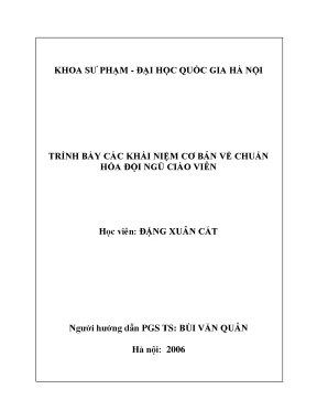 Luận văn thạc sĩ trình bày các khái niệm cơ bản về chuẩn hoá đội ngũ giáo viên luận văn ths giáo dục học 60 14 05