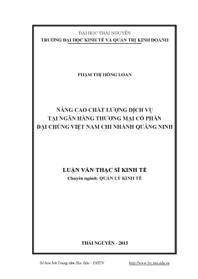 Luận văn thạc sĩ nâng cao chất lượng dịch vụ tại ngân hàng tmcp đại chúng việt nam chi nhánh quảng ninh