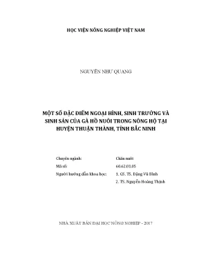Luận văn thạc sĩ một số đặc điểm ngoại hình sinh trưởng và sinh sản của gà hồ nuôi trong nông hộ tại huyện thuận thành tỉnh bắc ninh