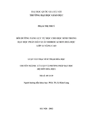 Luận văn thạc sĩ bồi dưỡng năng lực tự học cho học sinh trong dạy học phần dẫn xuất hidrocacbon hóa học lớp 11 nâng cao