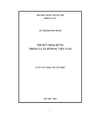 Luận văn thạc sĩ tội hủy hoại rừng trong luật hình sự việt nam