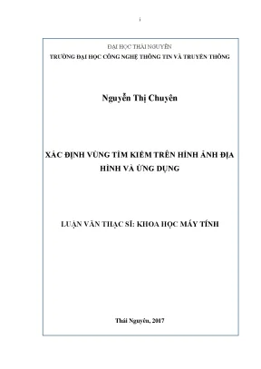 Luận văn thạc sĩ xác định vùng tìm kiếm trên hình ảnh địa hình và ứng dụng