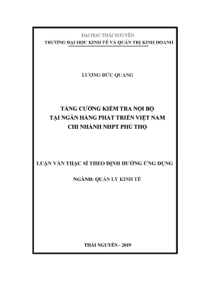 Luận văn thạc sĩ tăng cường kiểm tra nội bộ tại ngân hàng phát triển việt nam chi nhánh ngân hàng phát triển phú thọ