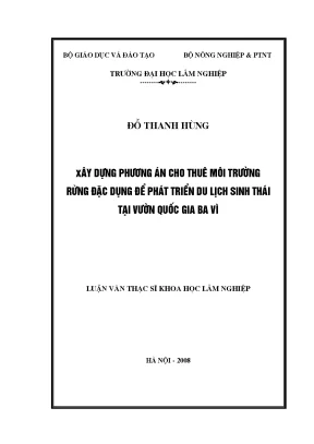 Luận văn thạc sĩ xây dựng phương án cho thuê môi trường rừng đặc dụng để phát triển du lịch sinh thái tại vườn quốc gia ba vì