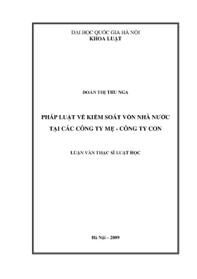 Luận văn thạc sĩ pháp luật về kiểm soát vốn nhà nước tại các công ty mẹ công ty con