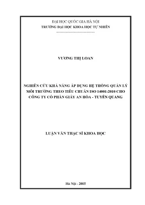 Luận văn thạc sĩ nghiên cứu khả năng áp dụng hệ thống quản lý môi trường theo tiêu chuẩn iso 140012010 cho công ty cổ phần giấy an hòa tuyên quang
