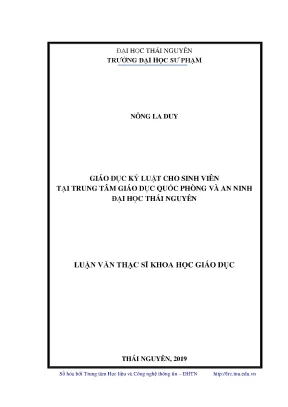 Luận văn thạc sĩ giáo dục kỷ luật cho sinh viên tại trung tâm giáo dục quốc phòng và an ninh đại học thái nguyên