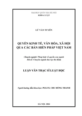 Luận văn thạc sĩ quyền kinh tế văn hóa xã hội qua các bản hiến pháp việt nam luận văn ths pháp luật và quyền con người
