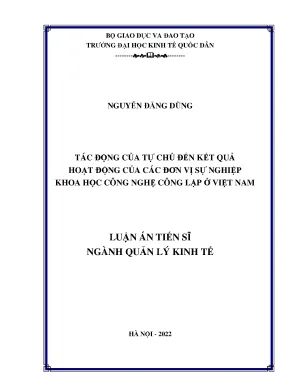 Luận án tiến sỹ quản lý kinh tế khoa học quản lý tác động của tự chủ đến kết quả hoạt động của các đơn vị sự nghiệp