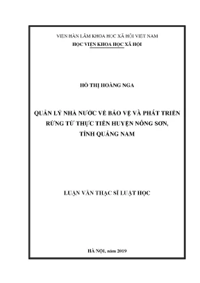 Luận văn thạc sĩ quản lý nhà nước về bảo vệ và phát triển rừng từ thực tiễn huyện nông sơn tỉnh quảng nam