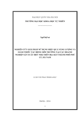 Luận văn thạc sĩ nghiên cứu giải pháp sử dụng hiệu quả năng lượng và giảm thiểu tác động môi trường tại các doanh nghiệp sản xuất bột nhẹ trên địa bàn thành phố phủ lý hà nam