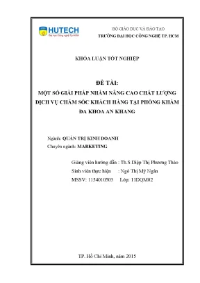 Luận văn thạc sĩ một số giải pháp nhằm nâng cao chất lượng dịch vụ chăm sóc khách hàng tại phòng khám đa khoa an khang