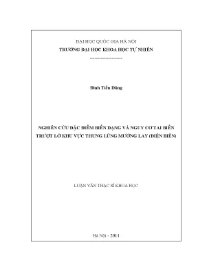 Luận văn thạc sĩ nghiên cứu đặc điểm biến dạng và nguy cơ tai biến trượt lở khu vực thung lũng mường lay điện biên