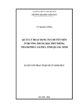 Luận văn thạc sĩ quản lý hoạt động tổ chuyên môn ở trường thpt thành phố cẩm phả tỉnh quảng ninh
