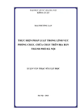 Luận văn thạc sĩ thực hiện pháp luật trong lĩnh vực phòng cháy chữa cháy trên địa bàn thành phố hà nội