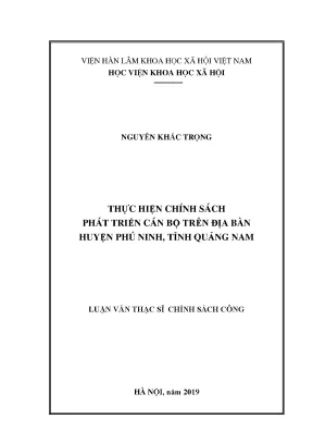 Luận văn thạc sĩ thực hiện chính sách phát triển cán bộ trên địa bàn huyện phú ninh tỉnh quảng nam