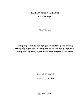 Luận văn thạc sĩ biện pháp quản lý đội ngũ giáo viên trong các trường trung cấp nghề thuộc tổng liên đoàn lao động việt nam trong thời kỳ công nghiệp hóa hiện đại hóa đất nước