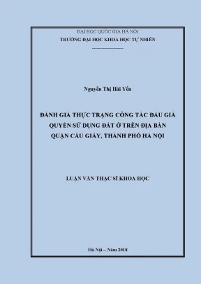 Luận văn thạc sĩ đánh giá thực trạng công tác đấu giá quyền sử dụng đất ở trên địa bàn quận cầu giấy thành phố hà nội
